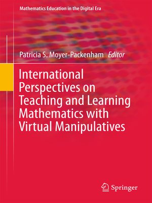 cover image of International Perspectives on Teaching and Learning Mathematics with Virtual Manipulatives